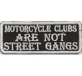 Motorcycle Clubs are not Street Gangs No Gremium Biker Aufnäher Patches