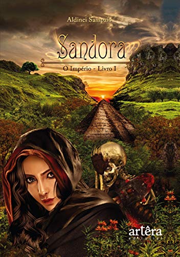 Sandora: o império – Livro I