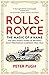 Produktbild Rolls-Royce: The Magic of a Name: The First Forty Years of Britains Most Prestigious Company