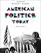 American Politics Today (Full Fourth Edition)