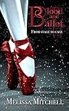 Blood and Ballet