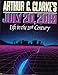Produktbild Arthur C. Clarke's July 20, 2019: Life in the 21st Century (Omni Book S.)