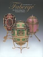 Masterworks of Faberge - The Matilda Geddings Gray Foundation Collection 0963134957 Book Cover