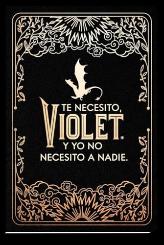 Diario oficial de Alas de sangre: Te necesito, Violet.: Y yo no necesito a nadie (TANTANFAN)