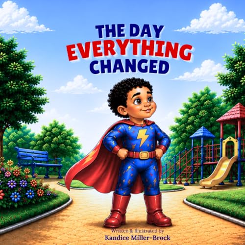 The Day Everything Changed