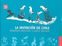 La invención de Chile 9562890961 Book Cover