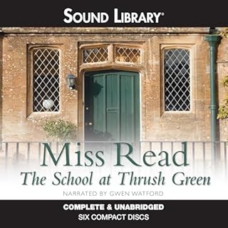 The School at Thrush Green Audiolibro Por Miss Read arte de portada