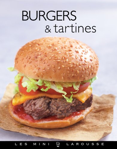 Télécharger Burgers & Tartines PDF Ebook En Ligne