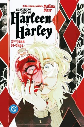 HARLEY QUINN: EL EXTRAÑO CASO DE HARLEEN Y HARLEY (DC YOUNG ADULTS)