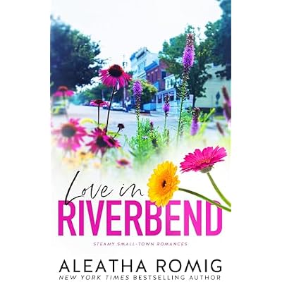 Love in Riverbend