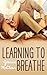 Learning to Breathe
