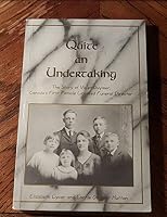 Quite an undertaking: The story of Violet Guymer, Canada's first female licensed funeral director 0968029906 Book Cover