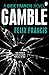 Produktbild Gamble (Francis Thriller)