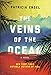 The Veins of the Ocean: A Novel