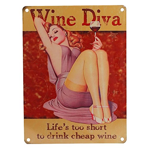WINE DIVA LIFE'S TOO SHORT TO DRINK CHEAP WINE FUNNY METAL WALL ADVERTISING WALL SIGN by The Original Metal Sign Company