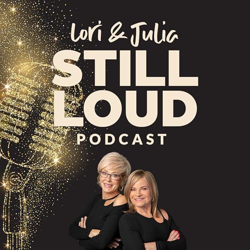 Page de couverture de Lori & Julia STILL LOUD