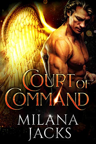 Court of Command (Age of Angels Book 1)