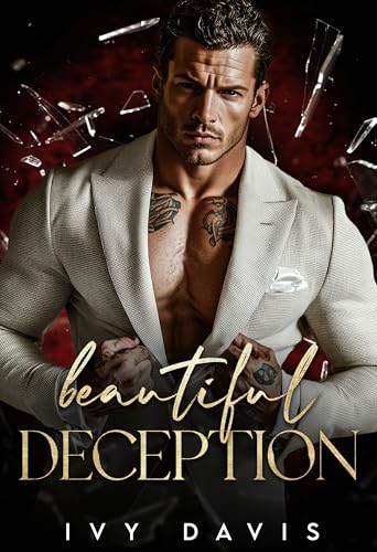 Beautiful Deception : A Dark Mafia Arranged Marriage Romance (Bound to the Mafia Book Four)
