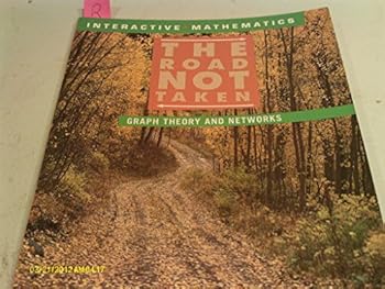 Paperback The Road Not Taken Student Resource Book: Unit 6 (Glencoe Interactive Mathematics) Book