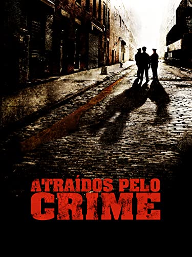 Atraídos Pelo Crime