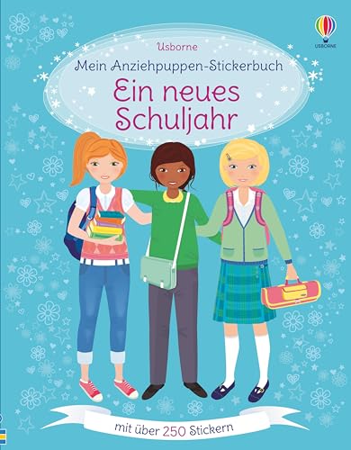Mein Anziehpuppen-Stickerbuch: Ein Neues Schuljahr