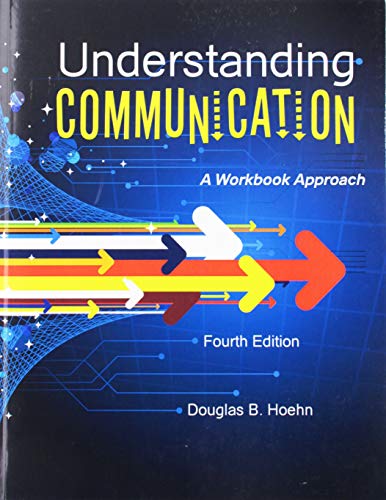 Understanding Communication: A Workbook Approach