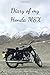 Produktbild Diary Of My Honda MSX: Notebook For Motorcyclist, Journal, Diary (110 Pages, In Lines, 6 x 9)