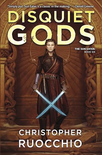 Cover of Disquiet Gods (Sun Eater Book 6)