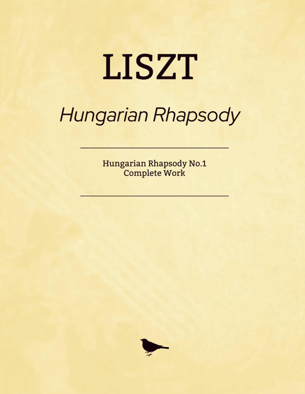 Liszt Hungarian Rhapsodies: Rhapsody No.1 - Complete Work