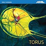 Emily Howard - Torus