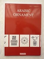 Arabic Ornament (Encyclopedia of Ornament) (Encyclopaedia of Ornament) 2877142809 Book Cover