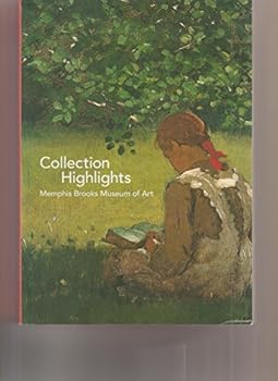 Collection Highlights from the Memphis Brooks Museum of Art.