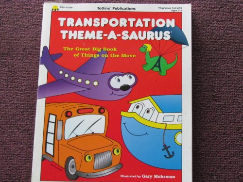 Transportation Theme-A-Saurus