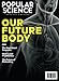 Popular Science Our Future Body