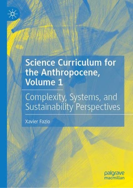 Buy Science Curriculum for the Anthropocene, Volume 1 — BookShops.in