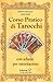 Corso Di Tarocchi. Con Schede Per Esercitazioni - 3