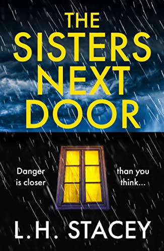 The Sisters Next Door: gripping psychological thriller