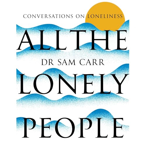 Enjoy All the Lonely People from Sam Carr episode artwork