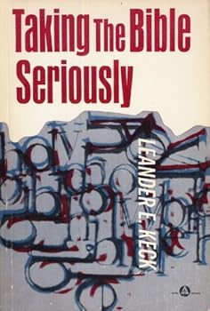 Paperback Taking the Bible Seriously: An Invitation to Think Theologically. Book