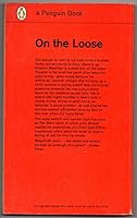 On the Loose B0012LDAN0 Book Cover