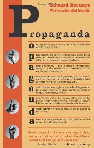 By Edward L. Bernays - Propaganda (New Ed)