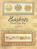Baskets Pieced Your Way 1890952230 Book Cover