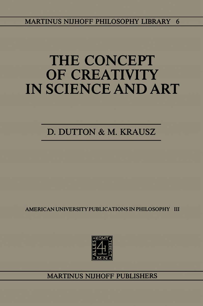 The Concept of Creativity in Science and Art: 6