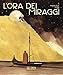 L'ora Dei Miraggi - 3