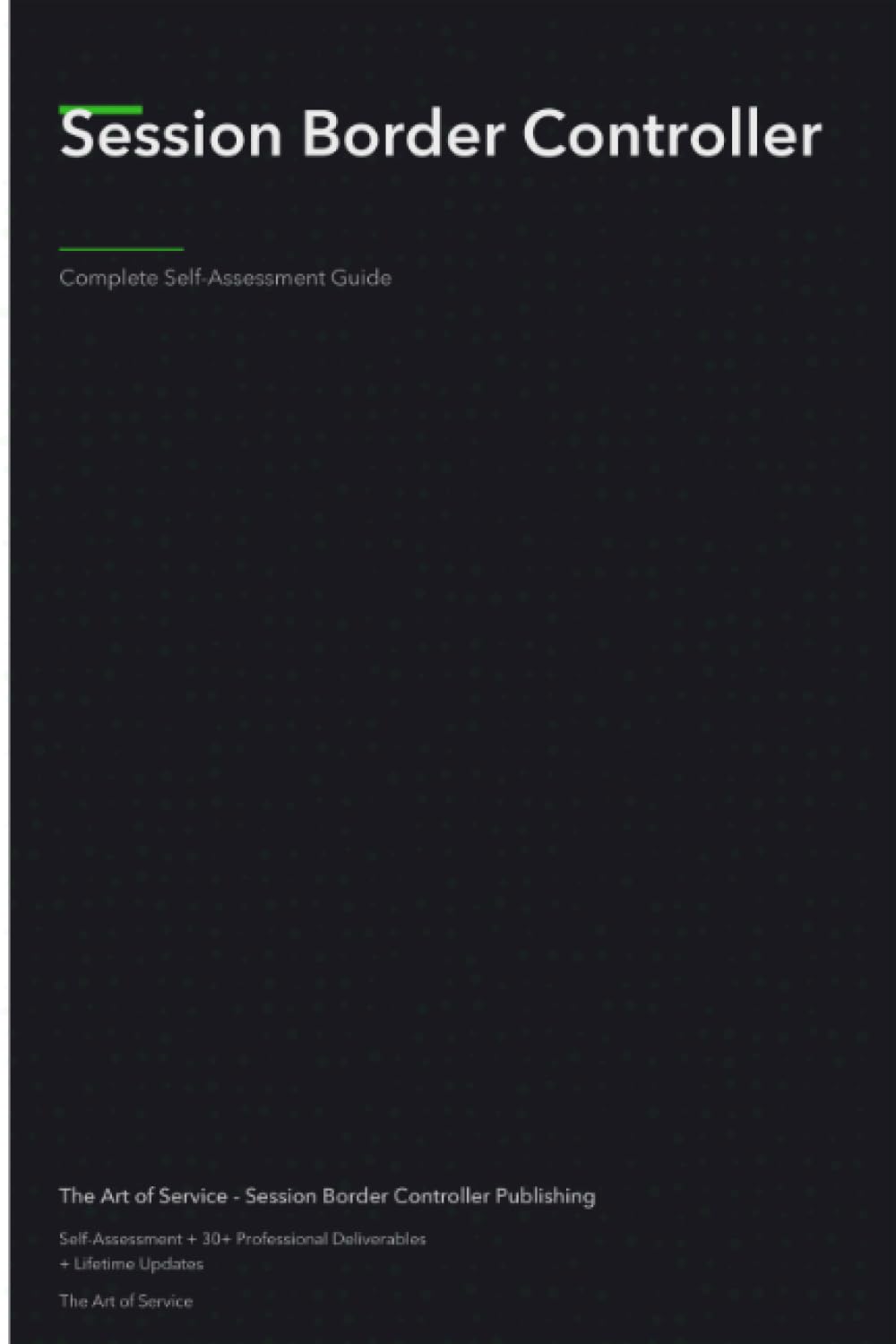 Session Border Controller A Complete Guide