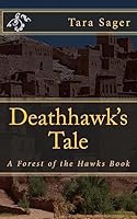 Deathhawk's Tale 1508539049 Book Cover