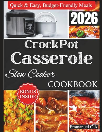 CrockPot Casserole Slow Cooker Cookbook 2026