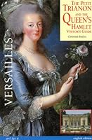 The Petit Trianon and the Queen's Hamlet Visitor's Guide 2854950798 Book Cover