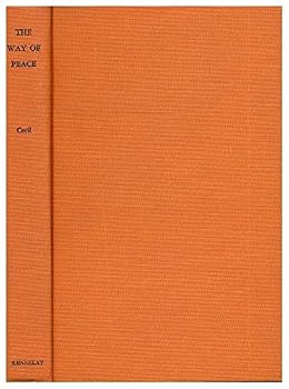 Hardcover The Way of Peace - Essays and Addresses Book