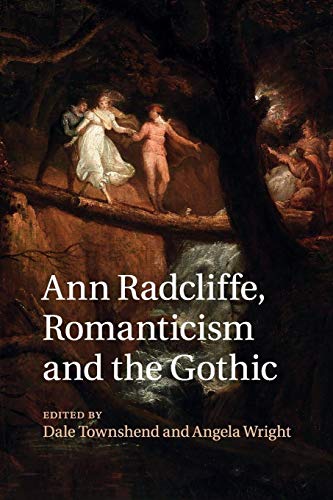 Ann Radcliffe, Romanticism And The Gothic